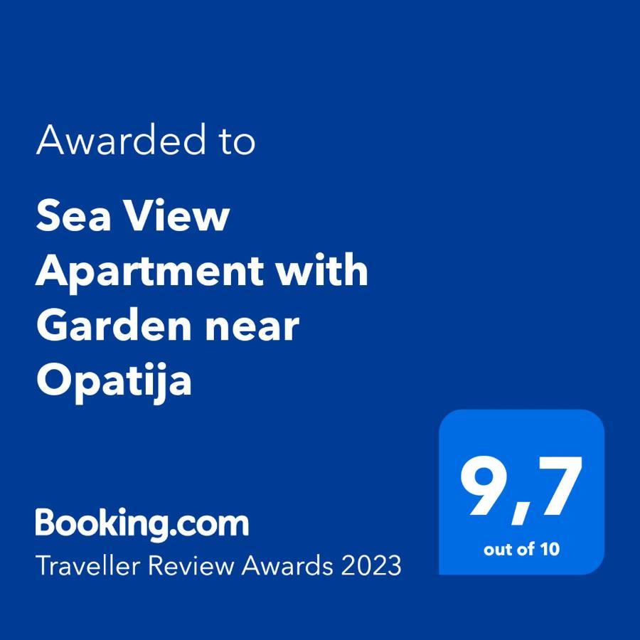 Sea View Apartment With Garden Near Opatija Veprinac Экстерьер фото
